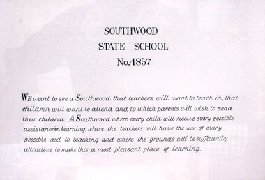 Mission Statement, Framed Mission Statement for Southwood State School No.4857, Maidstone Street, Ringwood (1965-1997)