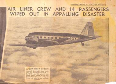 Newspaper - clipping, The Sun News Pictorial, DC2 Kyeema crashed into Mt Dandenong.  Crew and 14 passengers killed, 25-Oct-38
