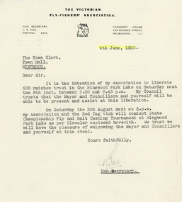 Letter, Victorian Fly-fisher's Association, Letter from Victorian Fly-fisher's to the Ringwood Town Clerk about release of rainbow trout, 1935, 4-Jun-1935