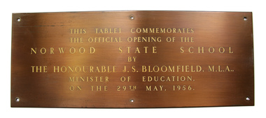 Plaque, Norwood State School commemorative plaque for the official opening, 29 May, 1956, 1956