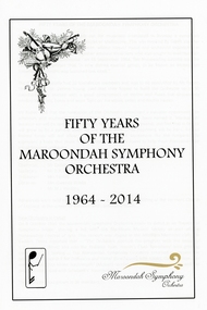 Book, Maroondah Symphony Orchestra, 50 Years of Maroondah Symphony Orchestra, 2014
