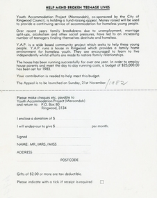 Flyer, Sheet - Appeal to raise money for destitute and homeless teenagers (Youth Accommodation Project Maroondah) - 1982, 21-Nov-82