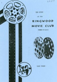 Booklet, Jack Lundy and Doug Tanner, Story of the Ringwood Movie Club- May 1980, May-80