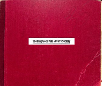 Book - Account Books, Ringwood Arts and Crafts Society with Ringwood Eisteddfod Programmes, 1946-1972