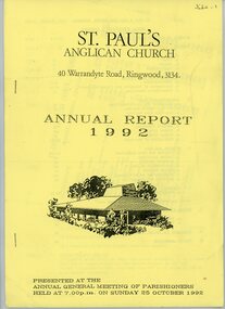 Document - Annual Reports, St Paul's Anglican Church Ringwood: Annual Reports 1992 and 1995, 1992-1995