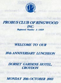 Lunch Menu, Programme for 20th Anniversary Luncheon of the Probus Club of Ringwood Inc. - 20th October 2003, 20-Oct-03