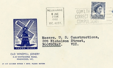 Memorabilia - Postage envelope, Envelope pre-printed with Old Windmill Joinery (Ringwood) logo, and 5d postage stamp Cancelled Melbourne, 1962, 8-Jun-62