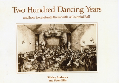 Programme, Australian Bicentennial Authority, Two Hundred Dancing Years, 1988