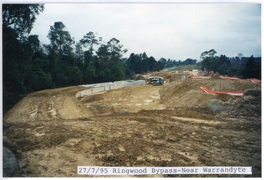 photograph, Eastlink Ringwood Bypass Construction-Ringwood Bypass-Near Warrandyte Rd 27/7/95