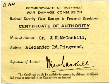 Card, War Damage Commission Australia - Certificate of Authority, Cr J.K.McCaskill, issued 14 July 1942