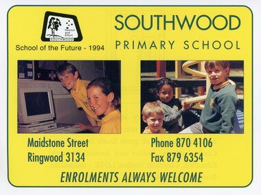 Pamphlet, Southwood Primary School (Ringwood) Advertising flyer, 1994