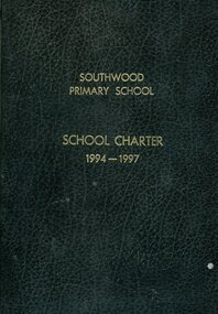 Booklet, Southwood Primary School, School Charter 1994-1997