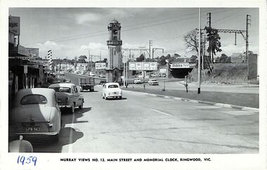 Photograph/Postcard, Postcard - Murray Views No.12. Main Street and Memorial Clock, Ringwood, Vic