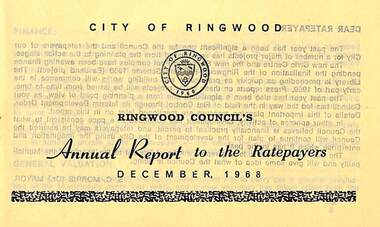 Pamphlet, Ringwood Council's Annual Report To The Ratepayers - December 1968, 1968