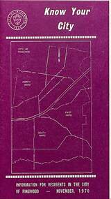 Pamphlet, Know Your City - Information for Residents in the City of Ringwood - November 1970, 1970