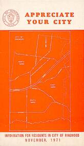 Pamphlet, Appreciate Your City - Information for Residents in the City of Ringwood - November 1971, 1971