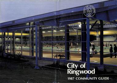 Booklet, Impact Printing (Vic.) Pty. Ltd, City of Ringwood 1987 Community Information Guide, 1987