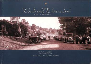 Book, Valerie Polley, Wonderful Warrandyte - A Portrait, 2014