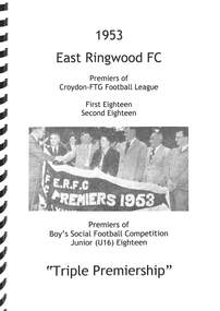 Book, Russ Haines, 1953 East Ringwood Football Club Triple Premiership, 2003