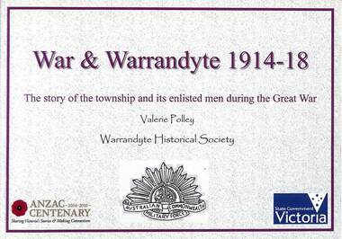 Book, Valerie Polley, War & Warrandyte 1914-18 - Valerie Polley, 2016