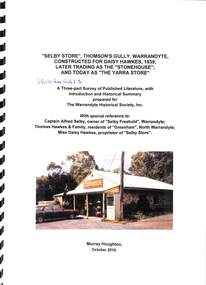 Book, Murray Houghton, Selby Store, Thomson's Gully, Warrandyte, 2010