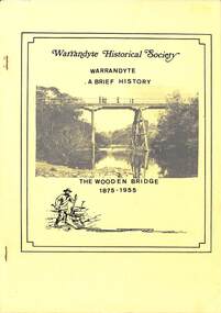 Book, Bruce Bence, Warrandyte - A Brief History - by Bruce Bence 1991, 1991