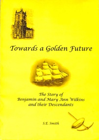 Book, Susan Estelle Smith, Towards a Golden Future, 2002