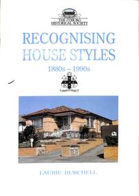 Book, Coburg Historical Society et al, Recognising House Styles 1880s-1990s - Laurie Burchell, 1991