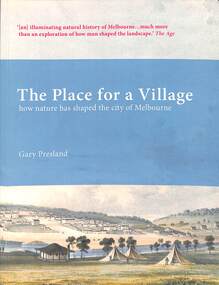 Book, Dr Gary Presland, The Place for a Village - Gary Presland, 2012
