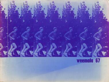 Magazine - Yearbook for Norwood High School/Secondary College, North Ringwood, Victoria, Weemala 1967