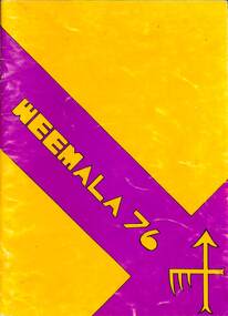 Magazine - Yearbook for Norwood High School/Secondary College, North Ringwood, Victoria, Weemala 1976