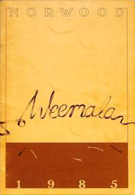 Magazine - Yearbook for Norwood High School/Secondary College, North Ringwood, Victoria, Weemala 1985