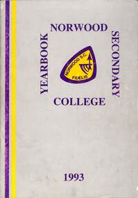 Magazine - Yearbook for Norwood High School/Secondary College, North Ringwood, Victoria, Weemala 1993