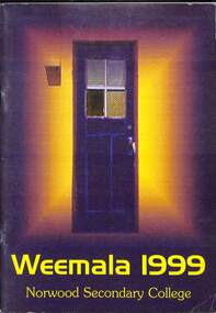 Magazine - Yearbook for Norwood High School/Secondary College, North Ringwood, Victoria, Weemala 1999