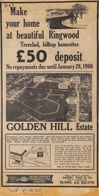 Article - Newspaper Clipping, Land Sale Advertisements, Golden Hill Estate, Ringwood - 1965, 1966, and Plan of Survey of Lot 8, Mullum Mullum Road Ringwood, 1970. 1970