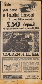 Article - Newspaper Clipping, Land Sale Advertisements, Golden Hill Estate, Ringwood - 1965, 1966, and Plan of Survey of Lot 8, Mullum Mullum Road Ringwood, 1970