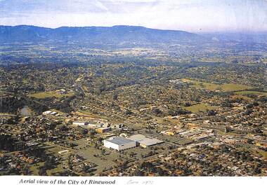 Photograph, Aerial view of the City of Ringwood - Circa 1972