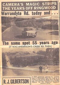 Newspaper - Photographs and Clippings, Article comparing Warrandyte Road, Ringwood, in 1912 and 1967