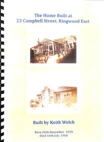Book, Biography of owner of 23, Campbell Street, Ringwood East, 1920-1968