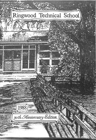 Booklet, Ringwood Technical School - 30th Anniversary School Magazine 1988