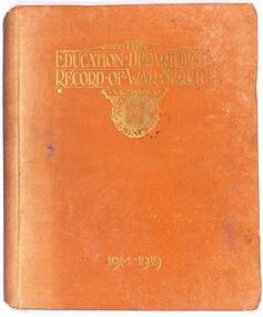 Book, Edcation Department, The Education Department's Record Of War Service, Victoria - 1914-1919, Circa 1920s