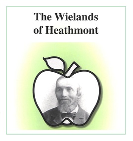 Archive - Parent Record, Wieland Family of Heathmont - Archive Collection (Parent Record)