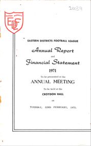 Booklet - Annual Report, Eastern Districts Football League (EDFL) Annual Report 1971
