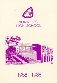 Ephemera, Norwood High School, Ringwood, Victoria - New Administration Building Opening - 3rd June 1988