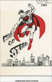 Ephemera, Norwood High School, Ringwood, Victoria - Production of "Man of Steel" - 1989