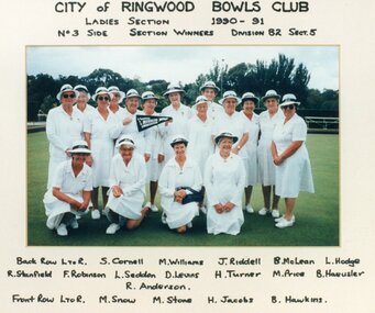 Photograph, Ringwood Bowls Club - Ladies Section, 1990-91. No 3 side, Section winners, Division B2, Section 5