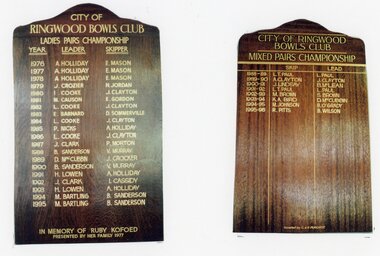 Photograph, Ringwood Bowls Club- Honour Board, Ladies Pairs Championship, 1976 to 1996. Mixed Pairs Championship 1988 to 1996