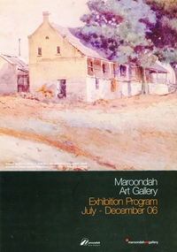 Programme, Maroondah Art Galley Exhibition brochure July-December 2006