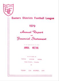 Booklet - Annual Report, Eastern Districts Football League (EDFL) Annual Report 1979