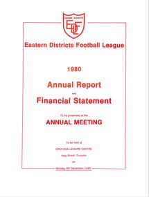 Booklet - Annual Report, Eastern Districts Football League (EDFL) Annual Report 1980
